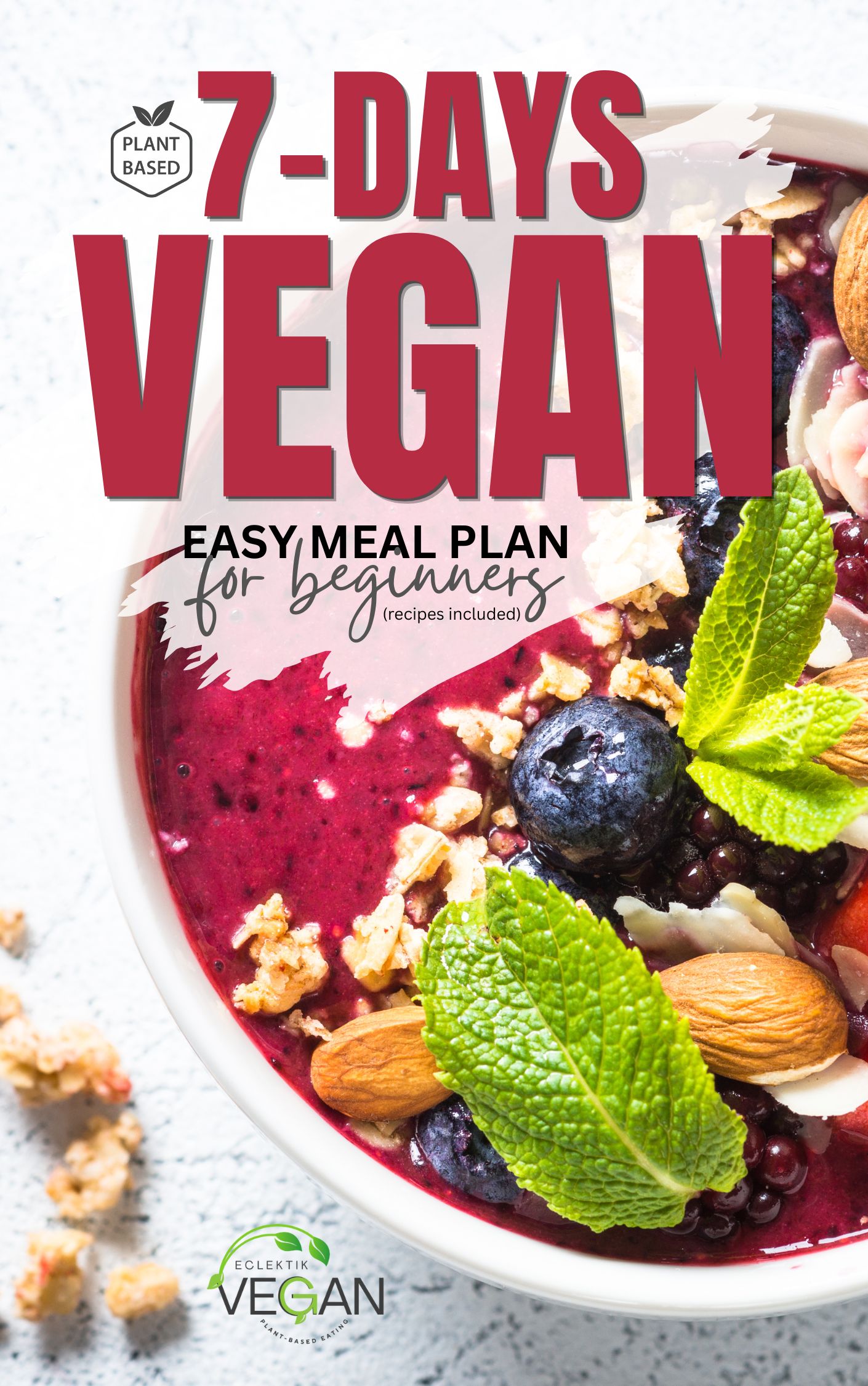 7-daysVeganMealPlanBeginners_DigiDownload_ (1)